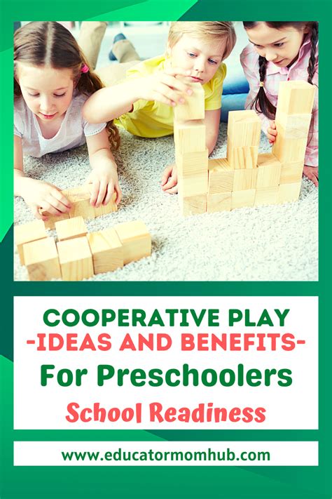 11 Amazing Benefits of Cooperative Play for Preschoolers — Educator Mom Hub | Supporting Moms of ...