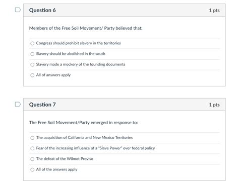 Solved Question 6 1 pts Members of the Free Soil Movement/ | Chegg.com