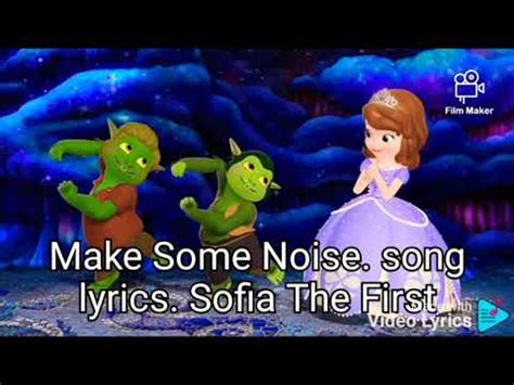 Make Some Noise. song lyrics. Sofia The First. - YouTube