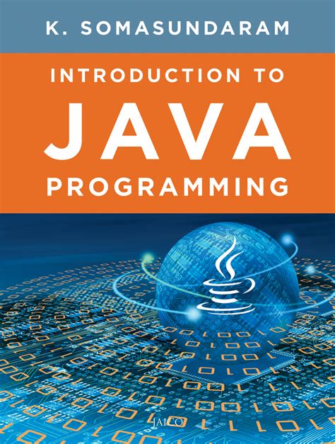 Introduction to Java Programming by Somasundaram and K. - Book - Read Online