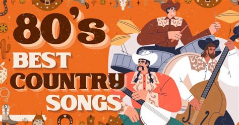 51 Best '80s Country Songs (Top Picks) - Music Grotto