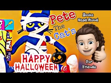 Pete the Cat's Happy Halloween | Halloween read aloud picture book ...