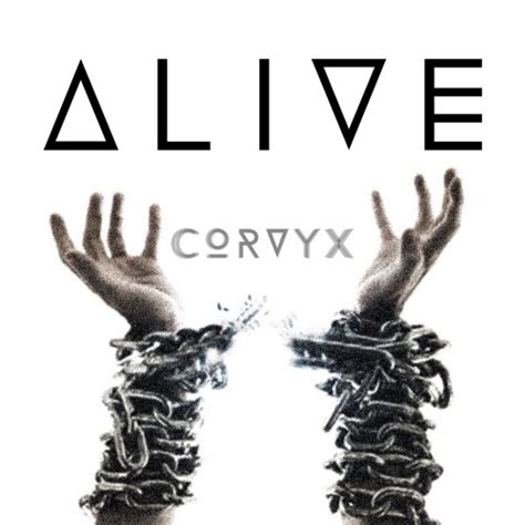 Stream Alive - Sia (Official CORVYX Cover) by Corvyx | Listen online ...