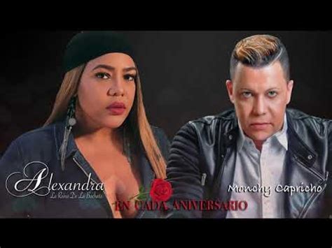 (Bachata) Alexandra La Reina ft Monchy Capricho "En Cada Aniversario" Nuevo 2021 | Bachata ...