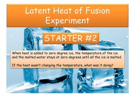 accepted value of heat of fusion of ice Latent heat of fusion of ice