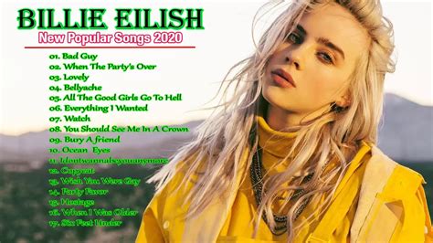 Billie Eilish Top Hits 2020 - Billie Eilish Greatest Hits Best Songs ...