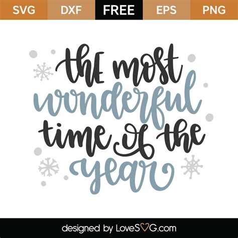 The Most Wonderful Time Of The Year Cutting File | Lovesvg.com