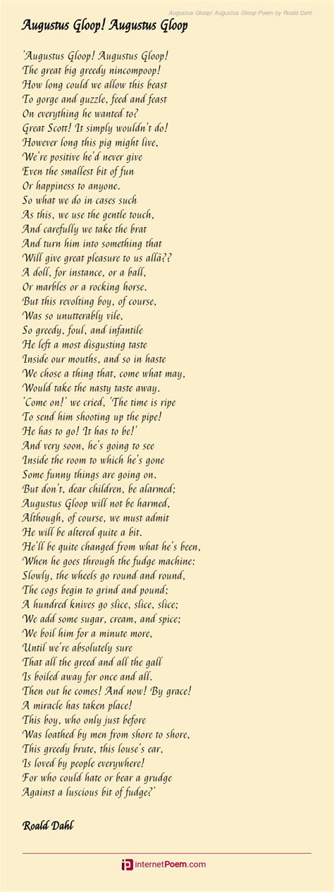 Augustus Gloop! Augustus Gloop Poem by Roald Dahl