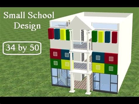 34 by 50 Small school design for children, small college design for ...