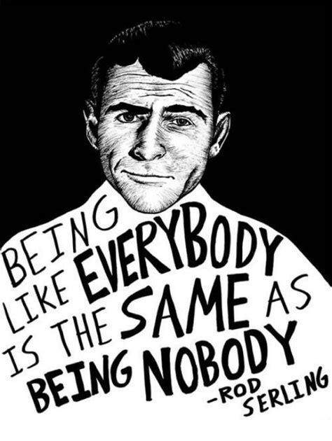 Rod Serling Quotes Quotations. QuotesGram