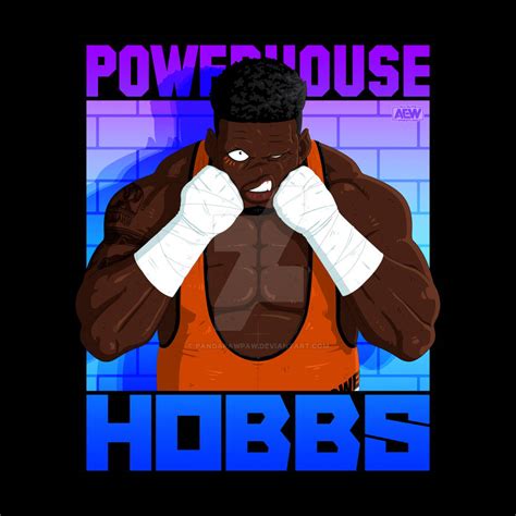 Powerhouse Hobbs (AEW) by PandaPawPaw on DeviantArt