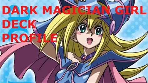 Dark Magician Girl deck profile April 2018 - YouTube