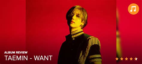 [Album Review] Taemin - WANT — UnitedKpop