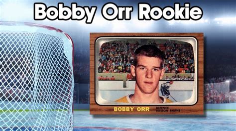 The Bobby Orr Rookie Card and Other Vintage Cards