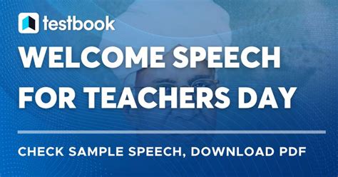 Welcome Speech for Teachers Day in English - Download Free PDF