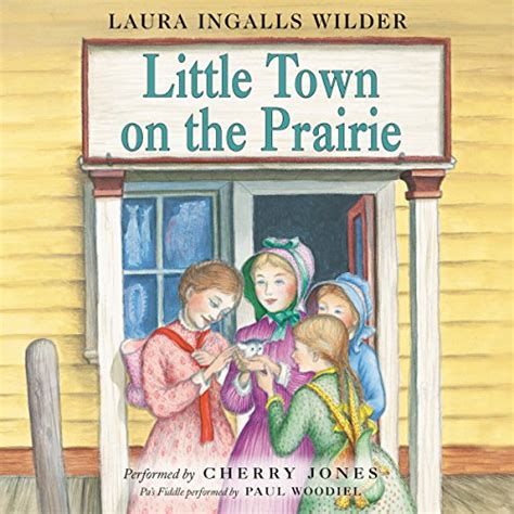 Little Town on the Prairie: Little House, Book 7 (Audible Audio Edition ...