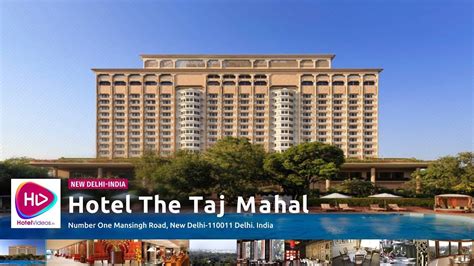 Hotel The Taj Mahal New Delhi India - Hotel Videos - YouTube