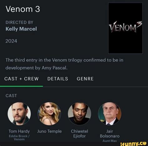 Venom 3 DIRECTED BY Kelly Marcel VENOM 2024 The third entry in the ...