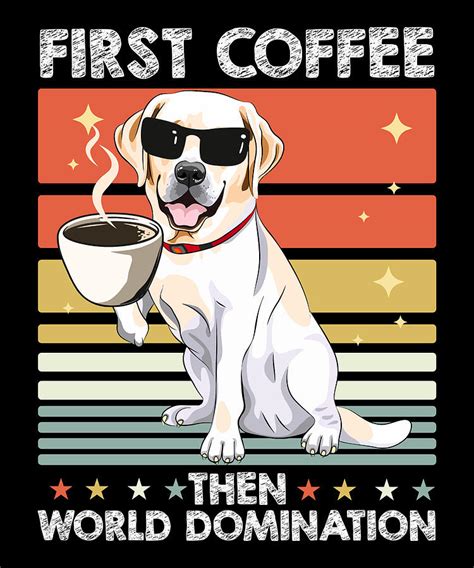 Retro Dog Breed Sunglasses Coffee - Vintage Labrador Dog Digital Art by Crazy Squirrel - Fine ...