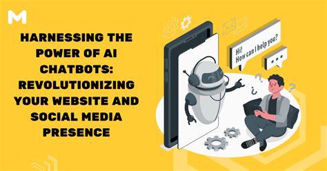 Harnessing the Power of AI Chatbots: Revolutionizing Your Website and ...