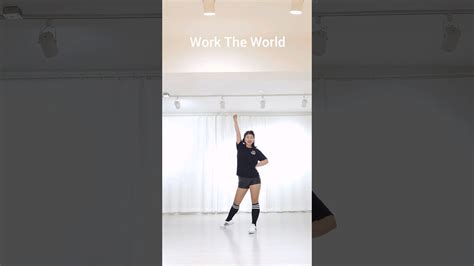 Work The World - YouTube