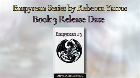 Book 3 release date, Empyrean Series by Rebecca Yarros – Empyrean Riders