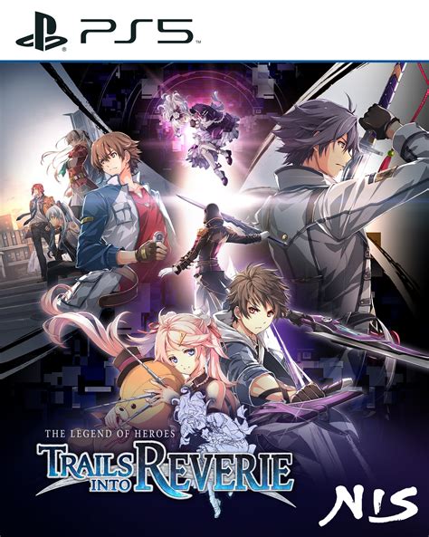 The Legend of Heroes: Trails into Reverie Reverse Cover Revealed