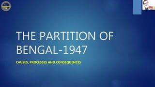 The partition of bengal 1947 | PPT