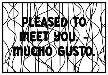 PLEASED TO MEET YOU. –MUCHO GUSTO., Spanish Word, Phrase Coloring Pages