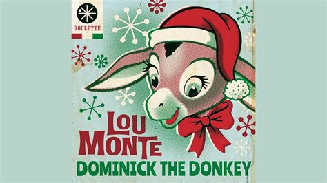 Lou Monte - Dominick The Donkey (HQ Audio) - YouTube