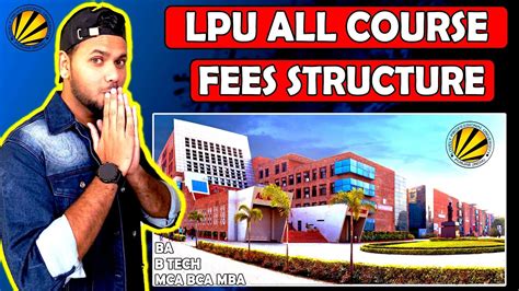 LOVELY PROFESSIONAL UNIVERSITY ALL COURSE FEE'S STRUCTURE || LPU COURSE FEES - YouTube