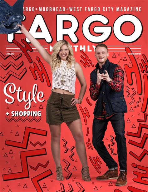 Fargo Monthly April 2017 by Spotlight Media - Issuu