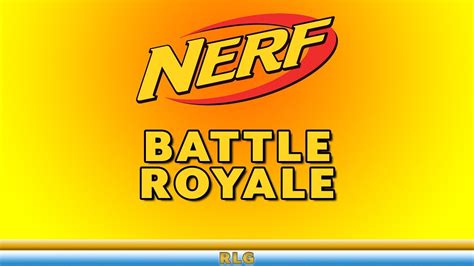 NERF BATTLE ROYALE - Allies and Enemies - YouTube