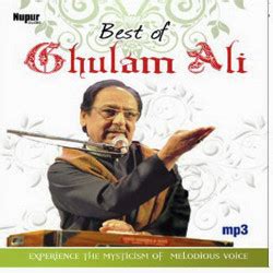 Ghulam Ali Top 30 Songs,Ghulam Ali new release mp3 songs Lyrics Download - Raag.Fm