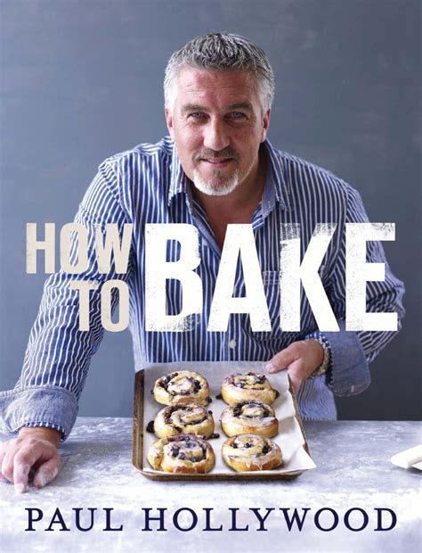 HOW TO BAKE by Paul Hollywood by Bloomsbury Publishing - Issuu