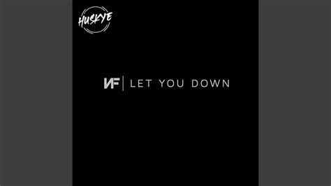 Nf - Let You Down (Remix) - YouTube