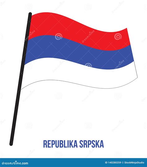 Republika Srpska Flag Waving Vector Illustration on White Background ...