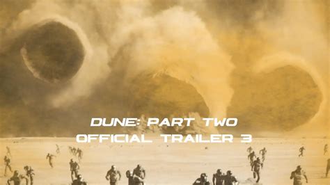 Third ‘Dune: Part Two’ Trailer Teases Epic Finale - Dune News Net