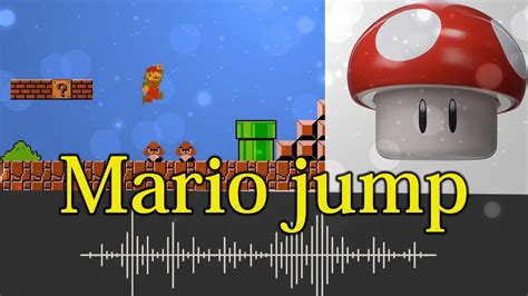 08. Mario jump - sound effect - YouTube