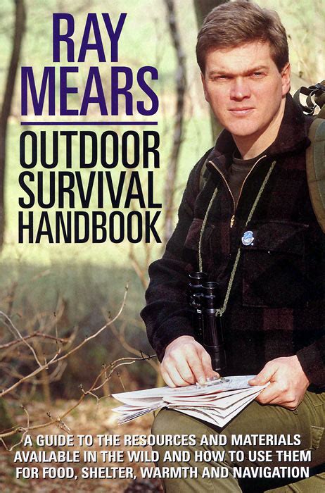 Ray Mears Outdoor Survival Handbook - Signed Copy