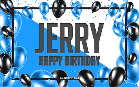 Download wallpapers Happy Birthday Jerry, Birthday Balloons Background ...