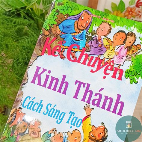 Kể Chuyện Kinh Thánh Kể Chuyện Kinh Thánh