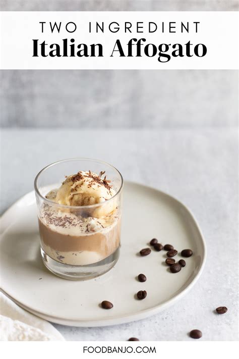 Affogato Coffee Dessert - Food Banjo | Recipe in 2020 | Desserts, Dessert recipes, Affogato