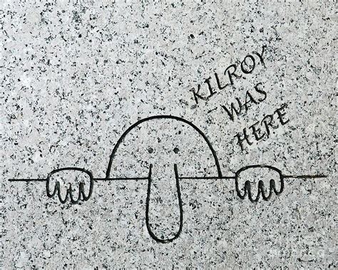 Kilroy Graffiti at the World War II Memorial in Washington DC Digital ...