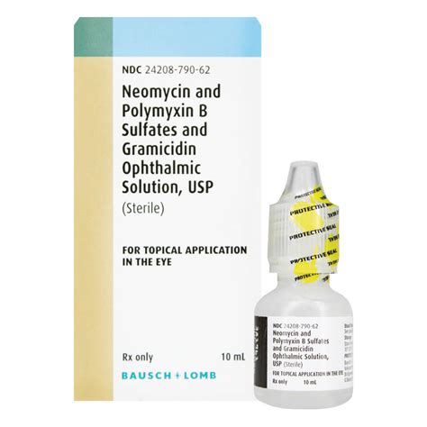 Bausch + Lomb Neomycin and Polymyxin B Sulfates and Gramicidin ...