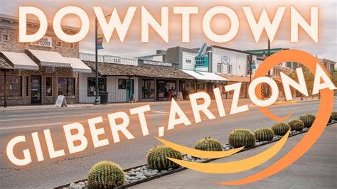 Gilbert Arizona Downtown Tour 2020 | Gilbert arizona, Arizona, Downtown