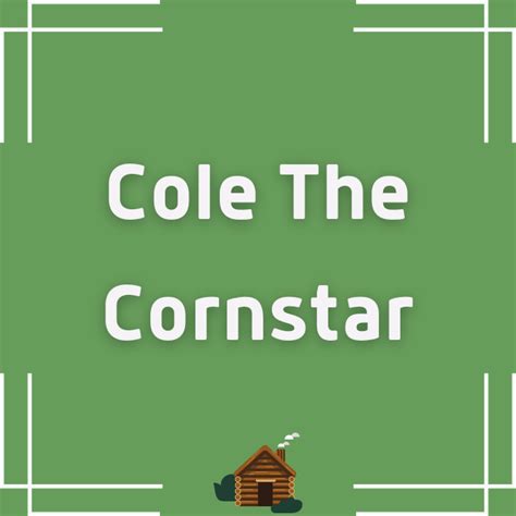 Cole The Cornstar: Net Worth, Real Name and YouTube Earnings (2024 ...