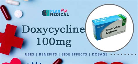 Doxycycline 100mg Uses, Benefits, Side Effects, Dosage & Price in India