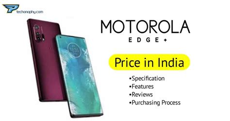 Motorola Edge Plus Price In India 2023 - Features, Reviews and more ...