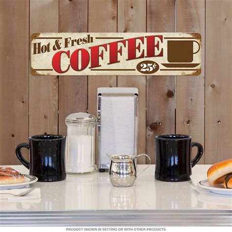 Retro Hot Fresh Coffee Large Metal Sign adds unique decor to your home ...